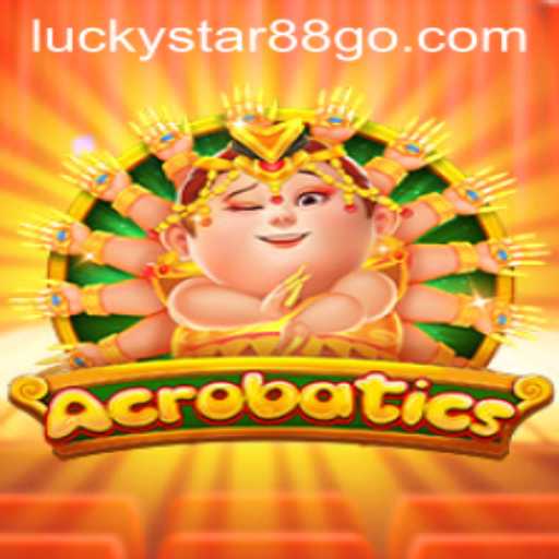 Discover 'Acrobatics': A Thrilling Game Experience with LUCKYSTAR88