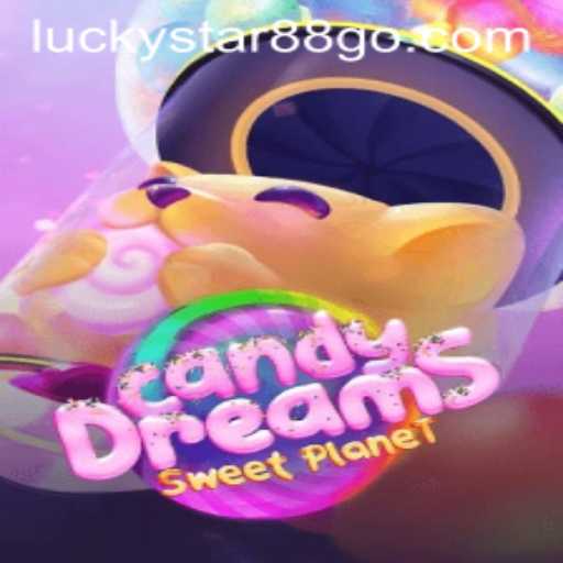 CandyDreams: A Whimsical Adventure with LUCKYSTAR88
