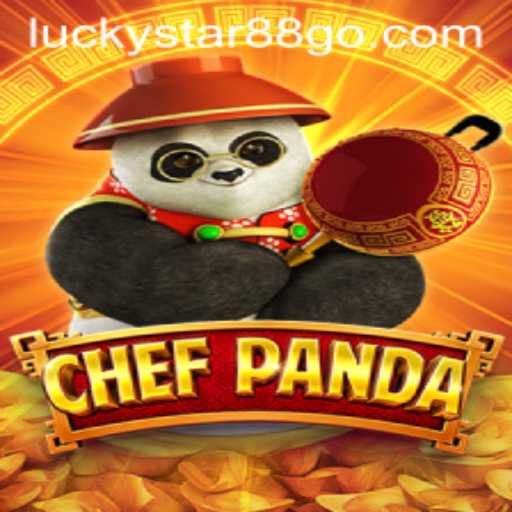 Exploring the Exciting World of ChefPanda with LUCKYSTAR88