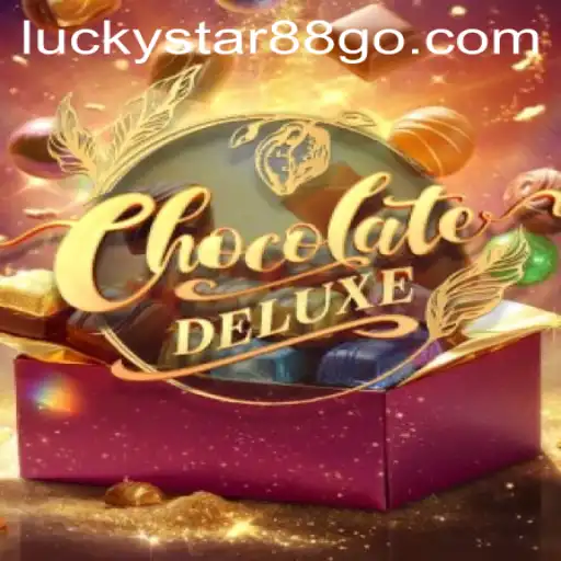 ChocolateDeluxe: The Ultimate Gaming Experience Awaits