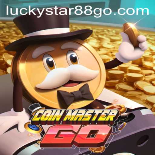 Explore the Thrilling World of CoinMasterGO and Unveil LUCKYSTAR88