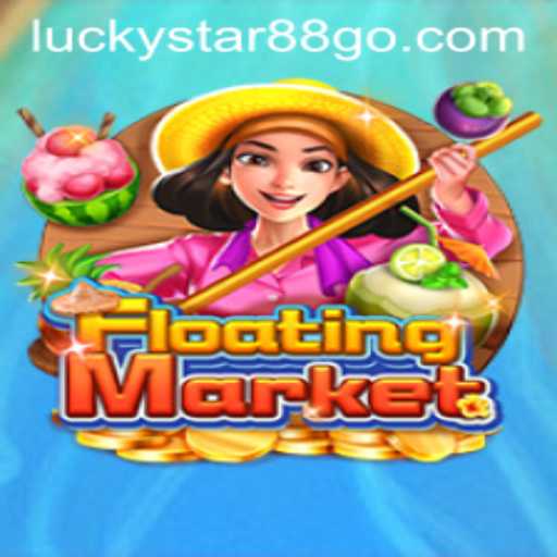 Explore the Excitement of FloatingMarket with LUCKYSTAR88