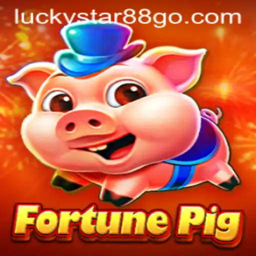 Exploring FortunePig: A Glimpse into the Enchanting World of LUCKYSTAR88