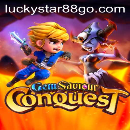 Discover the World of GemSaviourConquest with LUCKYSTAR88