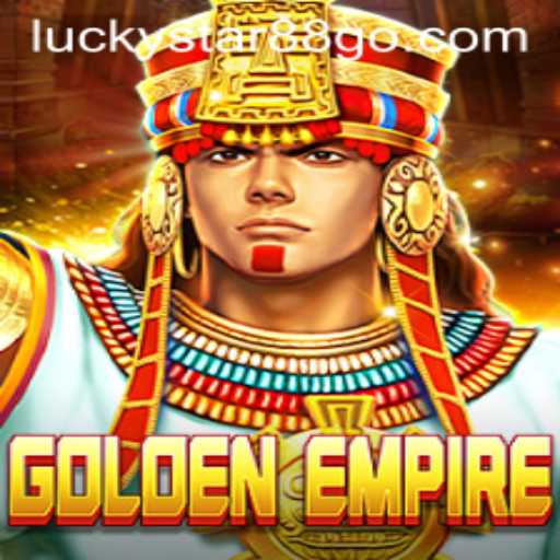 GoldenEmpire: Discover the Thrilling Adventure with LUCKYSTAR88