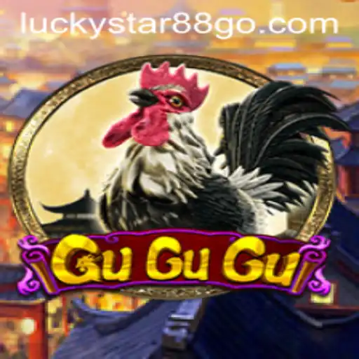 Exploring the Excitement of GuGuGu and LUCKYSTAR88