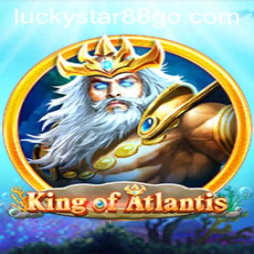 Immersing in the Depths of King of Atlantis
