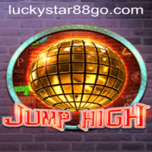 JumpHigh: The Thrilling Adventure Game Redefined by LUCKYSTAR88