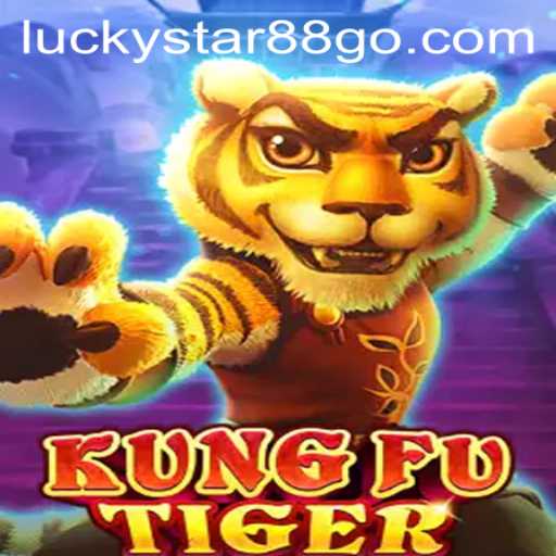 KungFuTiger: A Modern Adventure Unleashing the Power of LUCKYSTAR88