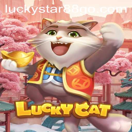 Discover the Exciting World of LuckyCat: A Game of Fortune and Fun