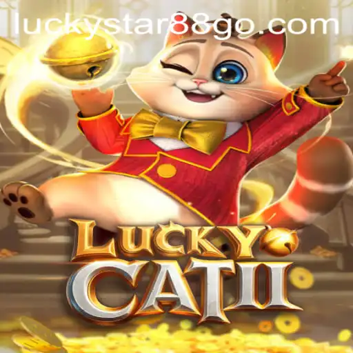 Exploring the World of LuckyCatII: A Game of Luck and Strategy