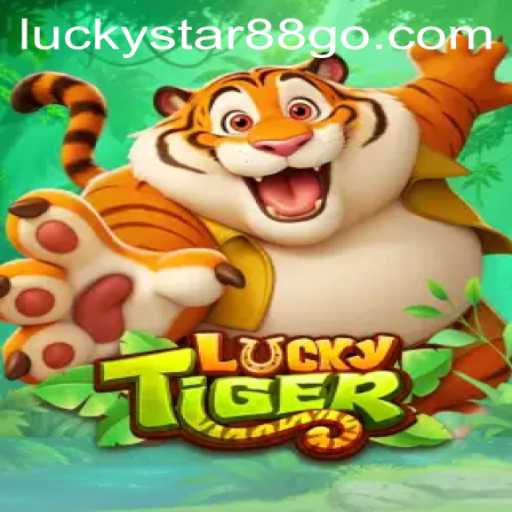 LuckyTiger: Exploring the Thrilling World of LUCKYSTAR88