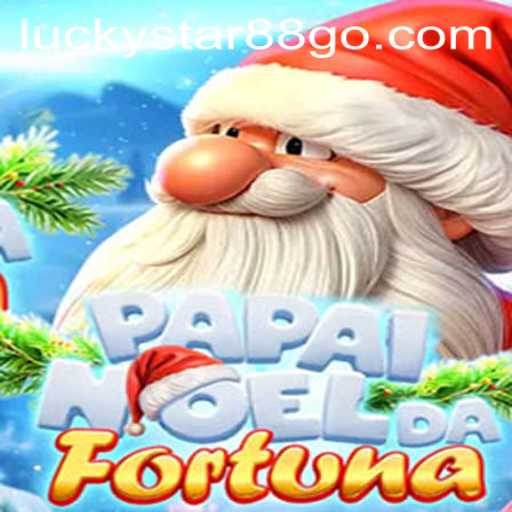 Discover the Exciting World of PapaiNoeldaFortuna with LUCKYSTAR88