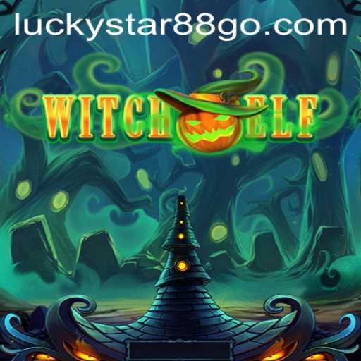 Unveiling the Mystical World of WitchElf with LUCKYSTAR88: A Comprehensive Guide